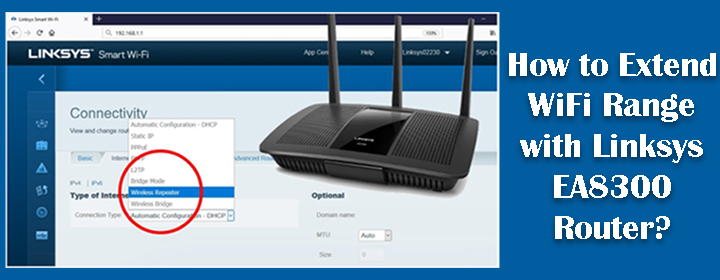 Extend WiFi Range with Linksys EA8300 Router